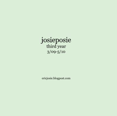 josieposie third year 3/09-5/10 book cover