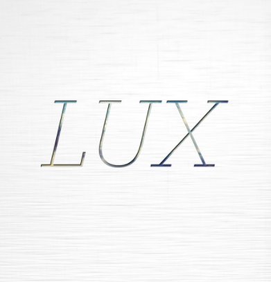 LUX [Large Hardcover] book cover
