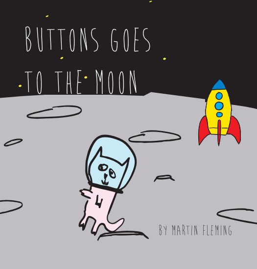 View Buttons Goes to the Moon by Martin Fleming