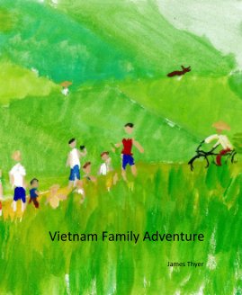 Vietnam Family Adventure book cover