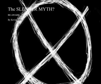 The SLENDER MYTH? book cover