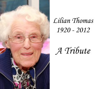 Lilian Thomas - A Tribute book cover