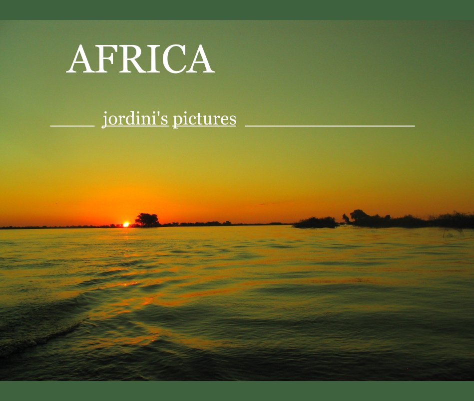 View AFRICA by jordini's pictures