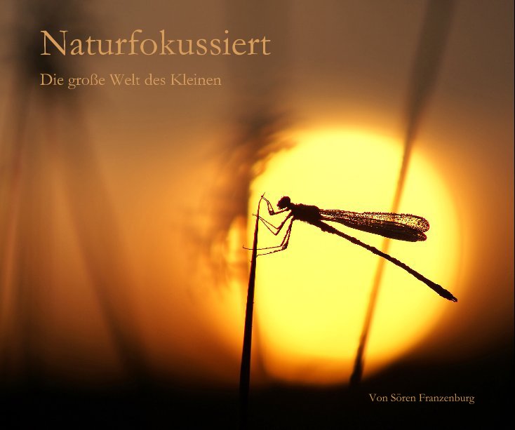 Ver Naturfokussiert por Von Sören Franzenburg