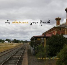 The Albatross Goes Forth book cover