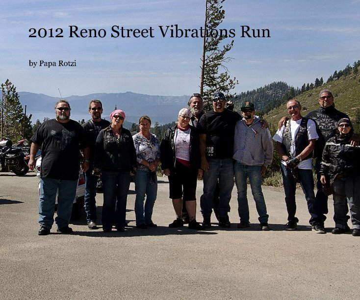 Visualizza 2012 Reno Street Vibrations Run di Papa Rotzi