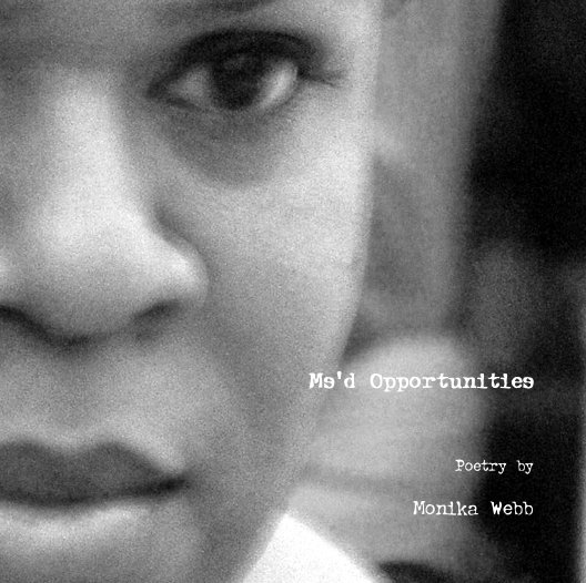 View Ms'd Opportunities by Monika Webb