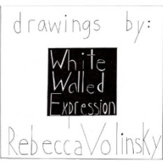 White Walled Expression book cover