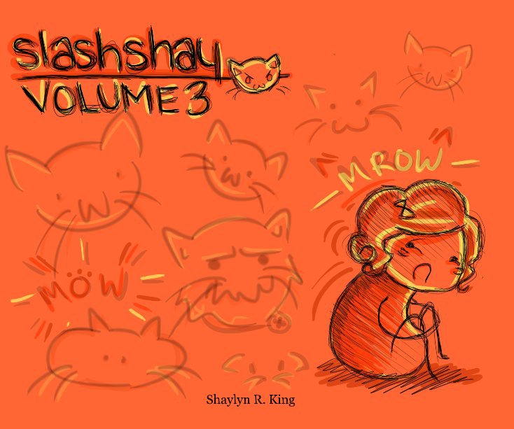Ver slashshay volume 3 por Shaylyn R. King