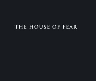 The House of Fear book cover