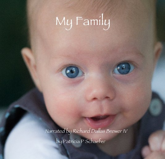 Ver My Family por Patricia P Schaefer
