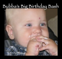 Bubba's Big Birthday Bash book cover