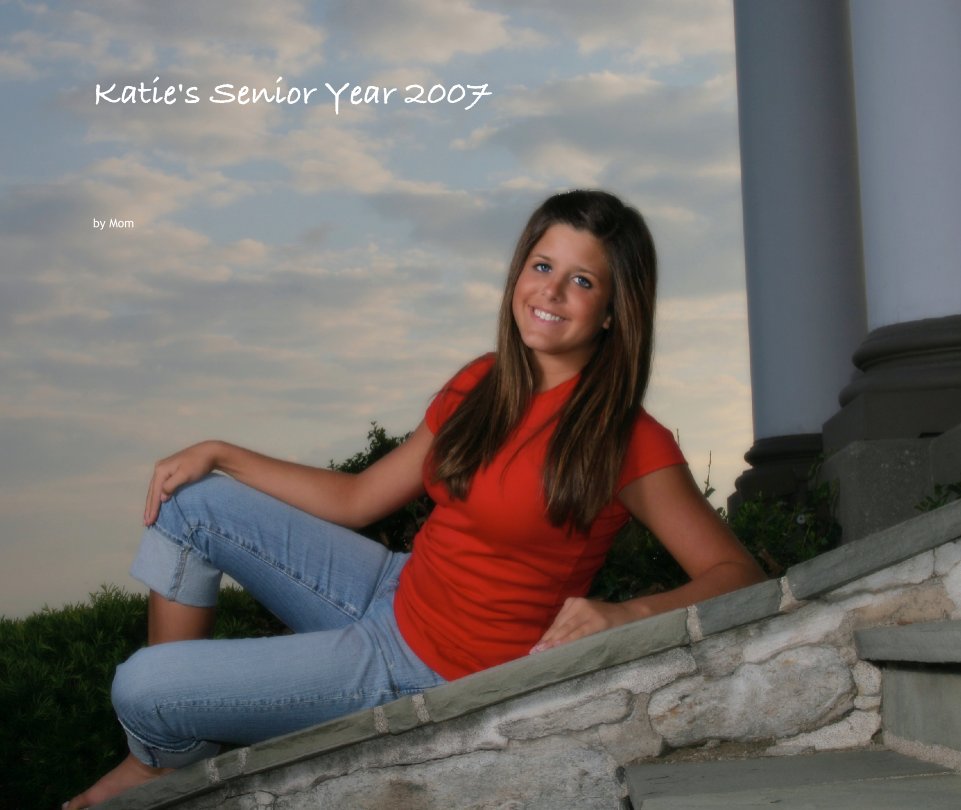View Katie's Senior Year 2007 by glehman41