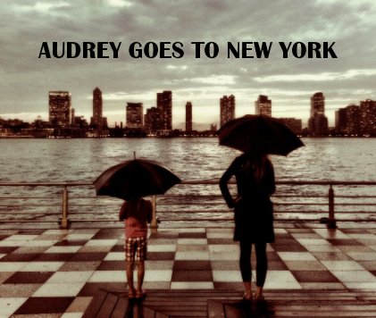AUDREY GOES TO NEW YORK book cover