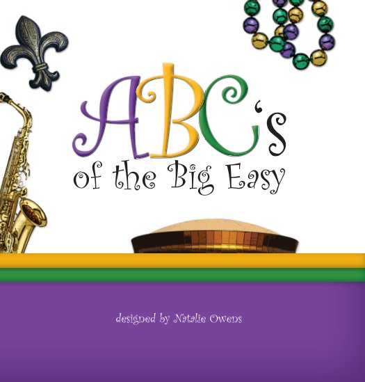 Ver ABC's of the Big Easy por Natalie