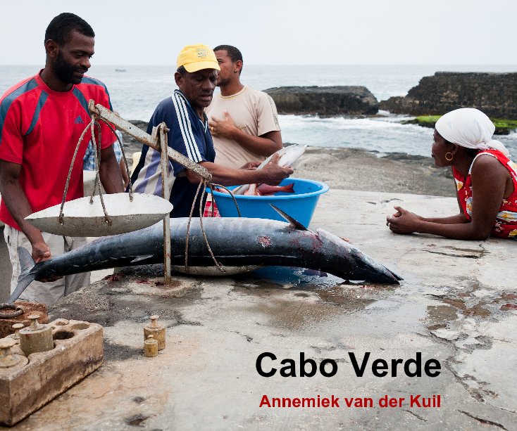 View Cabo Verde by Annemiek van der Kuil