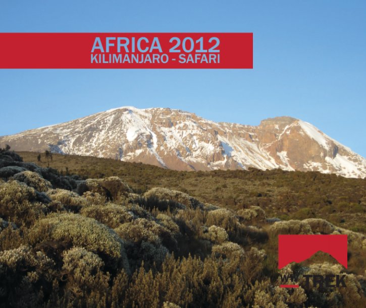 Kilimanjaro And Safari #1 nach World Wide Trekking anzeigen