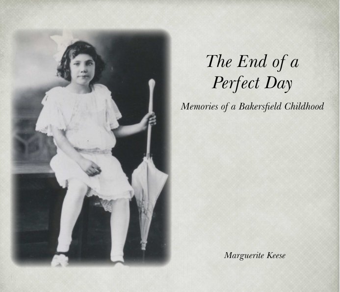 Ver The End of a Perfect Day por Margeurite Keese