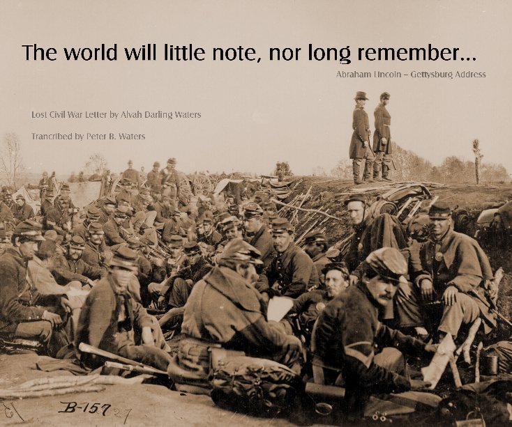 The world will little note, nor long remember -- lost civil war letter nach petwat anzeigen