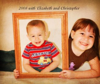2008 with Elizabeth and Christopher book cover