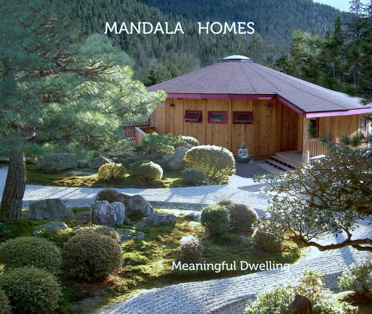 View MANDALA   HOMES by Meaningful Dwelling