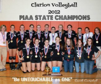Clarion Volleyball 2012 State Champions book cover