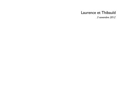 Laurence et Thibauld 3 novembre 2012 book cover