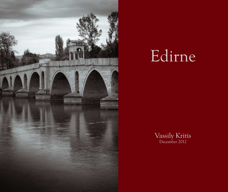 View Edirne by Vassily Kritis