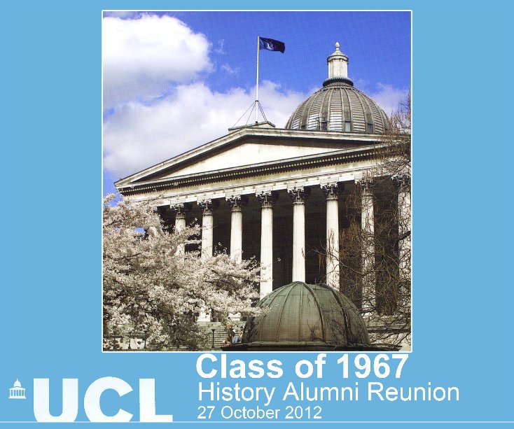 View UCL Class Of 67 by roymilani