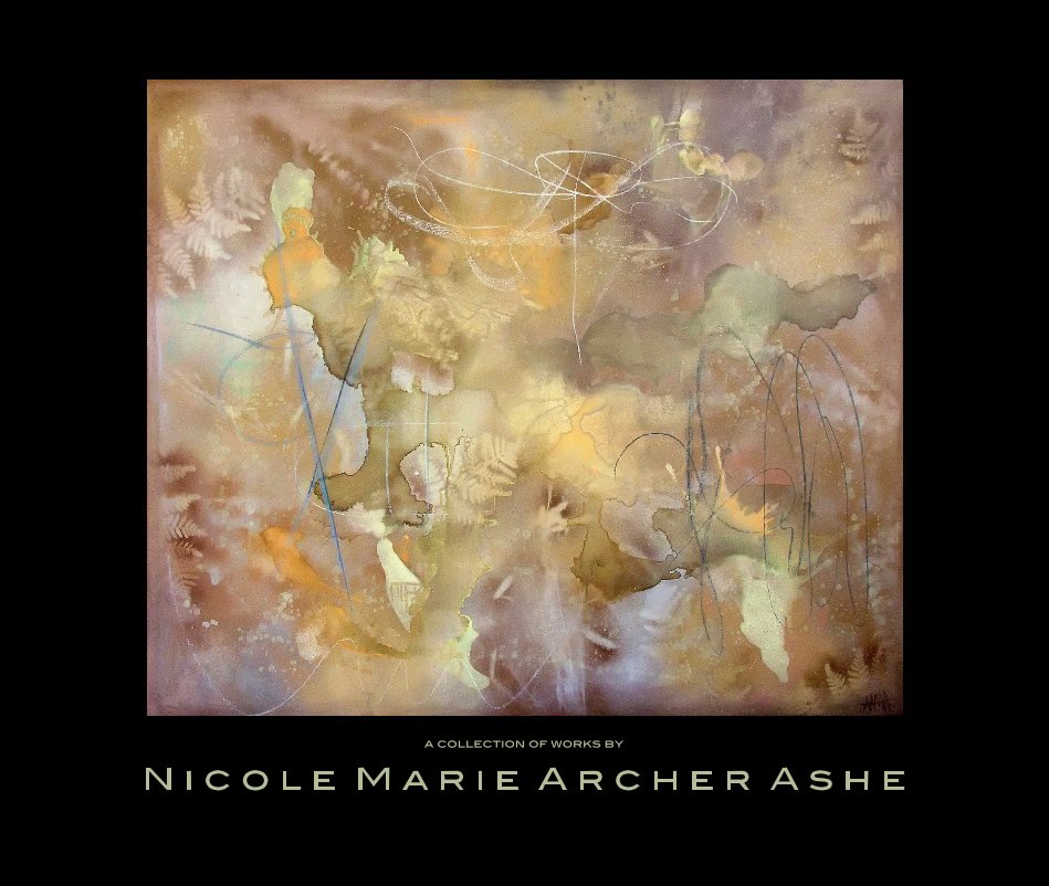View Nicole Marie Archer Ashe by Nicole Ashe