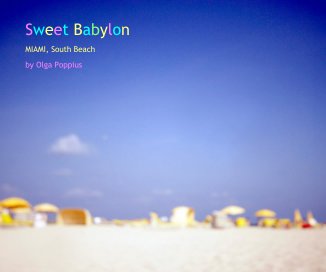 Sweet Babylon - MIAMI, South Beach book cover