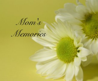 Mom's Memories book cover