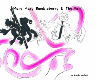 Mary Mary Bumbleberry & The Fair book cover
