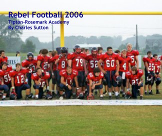 Rebel Football 2006 book cover