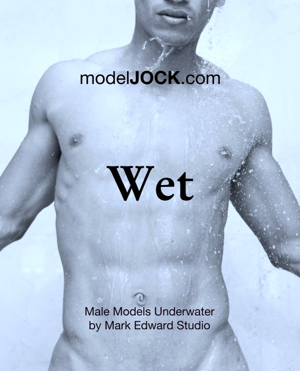 View Wet Men by Mark Edward Studio