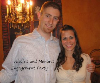 Nicole's and Martin's Engagement Party book cover