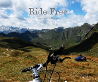 Ride Free -pedalare liberi- book cover
