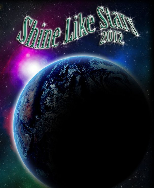Bekijk Shine Like Stars 2011-12 op Troy Christian Yearbook