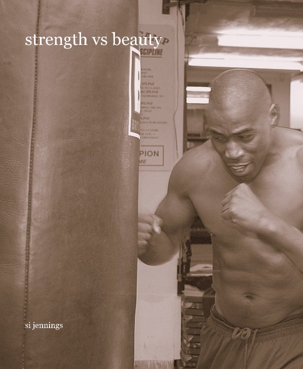 View strength vs beauty by si jennings