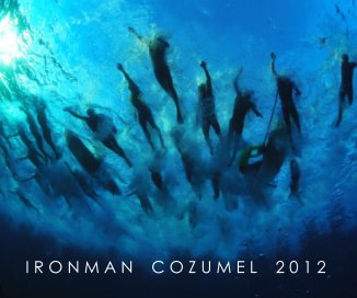 Ironman Cozumel 2012 book cover