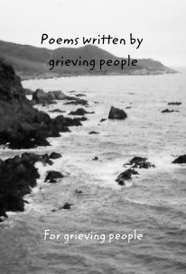 Poems written by grieving people book cover