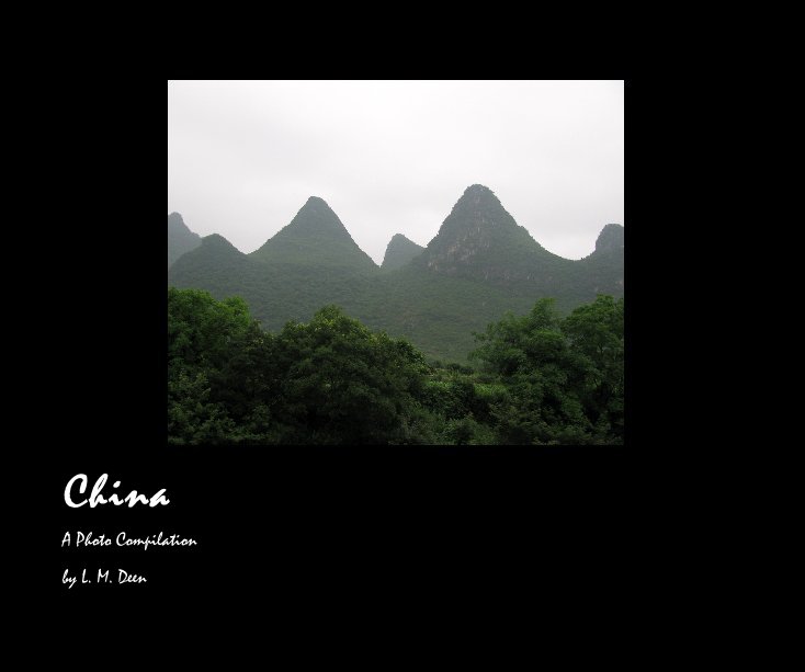 View China by L. M. Deen