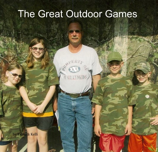 Bekijk The Great Outdoor Games op Tabbi & Kelli