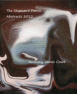 The Shaman's Dance Abstracts 2012 book cover
