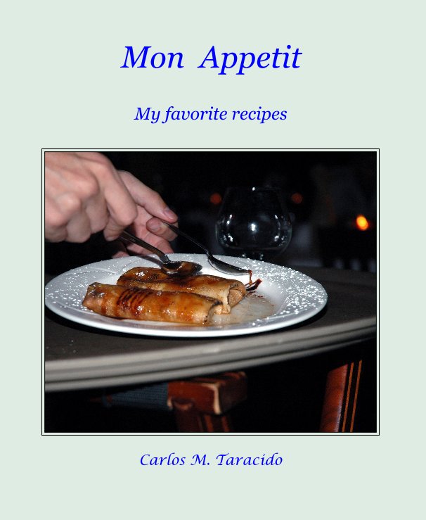 Bekijk Mon Appetit op Carlos M. Taracido