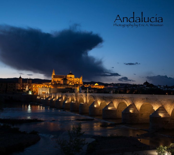 View Andalucia by Eric A. Wessman