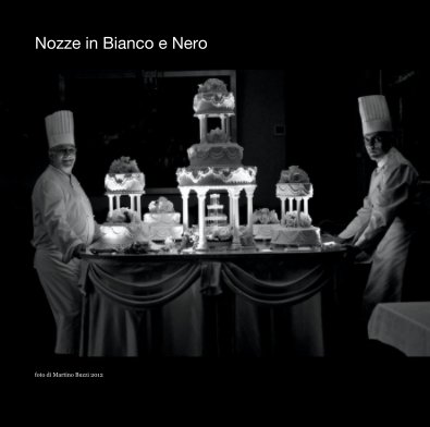 Nozze in Bianco e Nero book cover