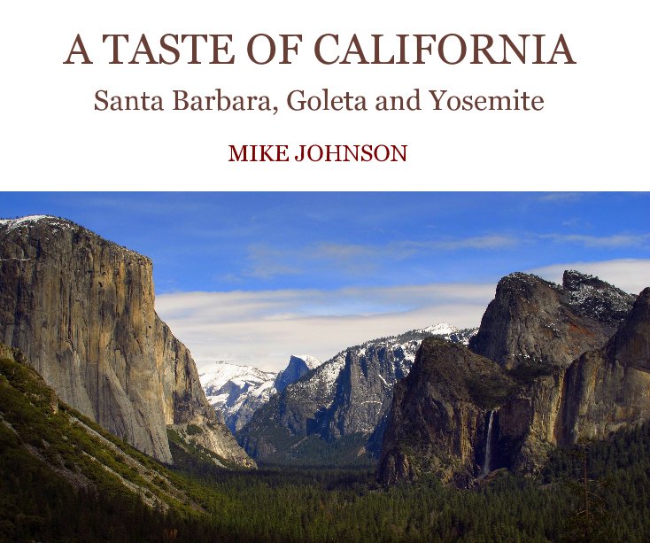 View A TASTE OF CALIFORNIA by MIKE JOHNSON