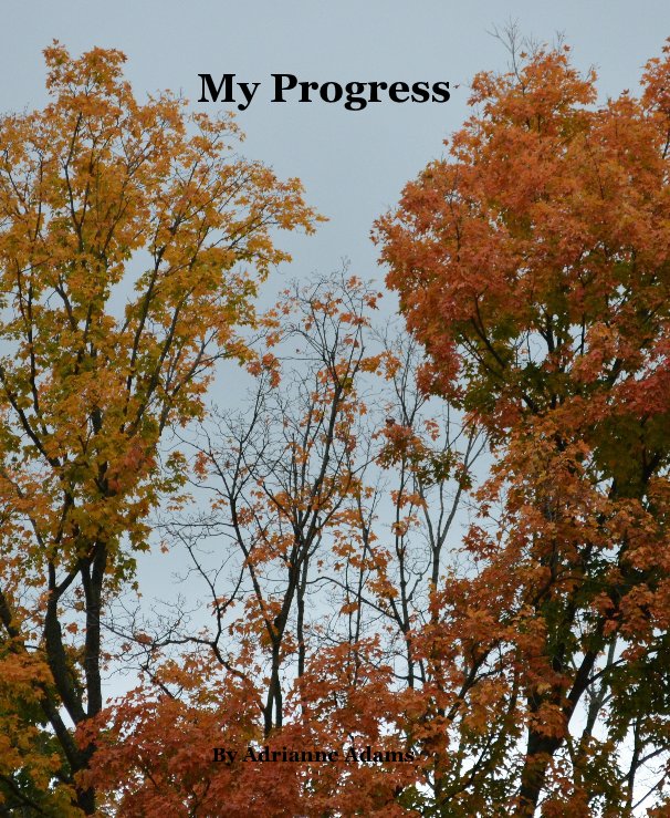 Visualizza My Progress di Adrianne Adams