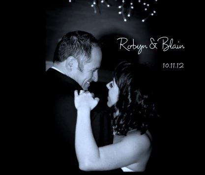 Robyn & Blain
                   10.11.12 book cover